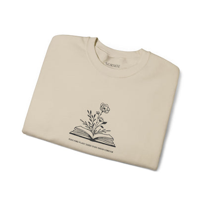 Teacher | Quote | Book | Plant | Flower | Gift | Sweatshirt |