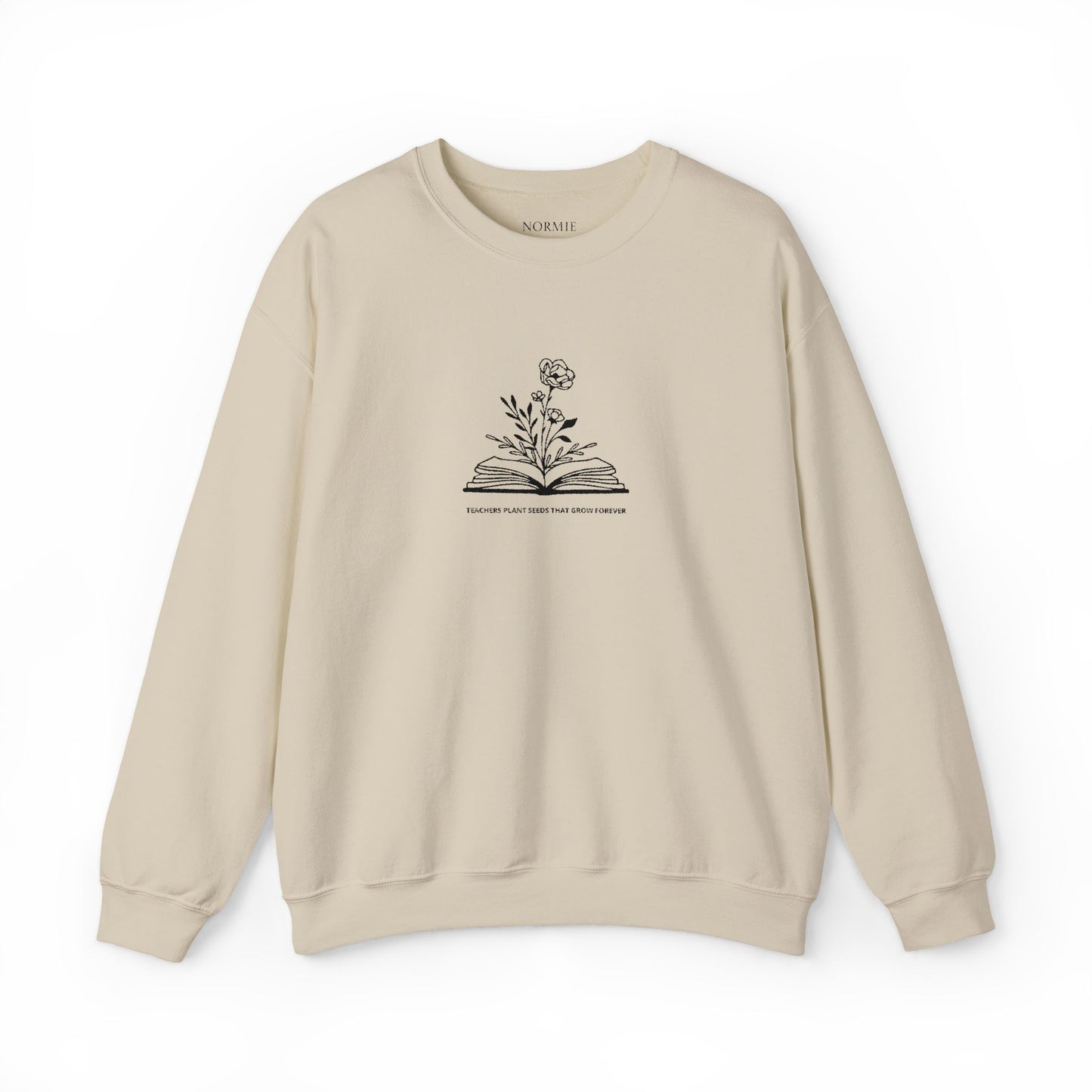 Teacher | Quote | Book | Plant | Flower | Gift | Sweatshirt |