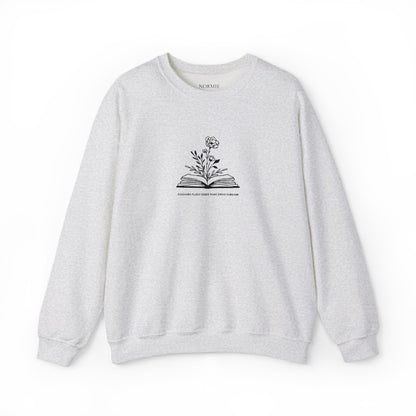 Teacher | Quote | Book | Plant | Flower | Gift | Sweatshirt |