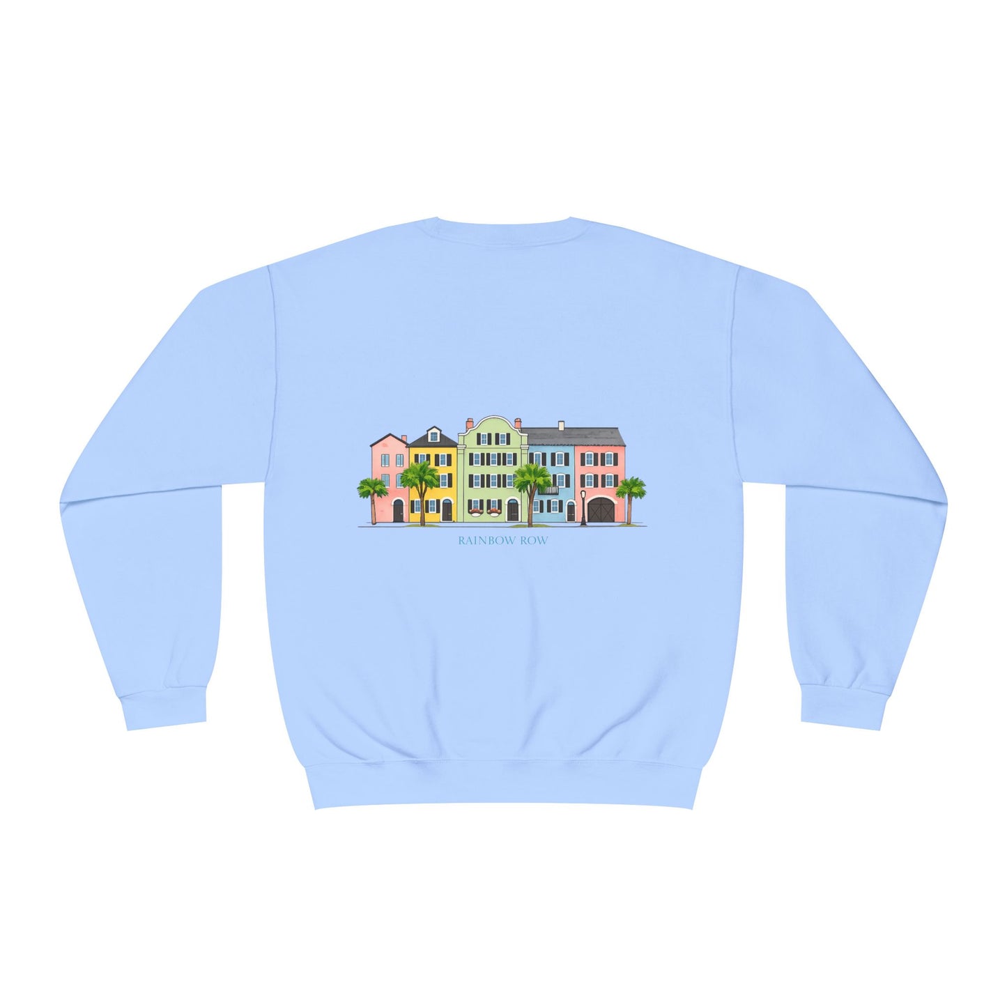 Rainbow Row | Charleston | Sweatshirt | Coastal Cottage | Cute |