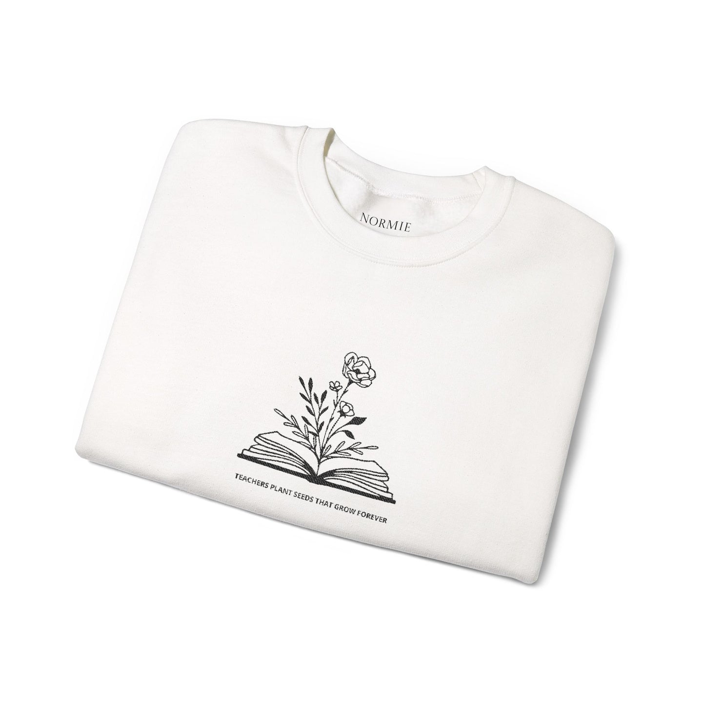 Teacher | Quote | Book | Plant | Flower | Gift | Sweatshirt |