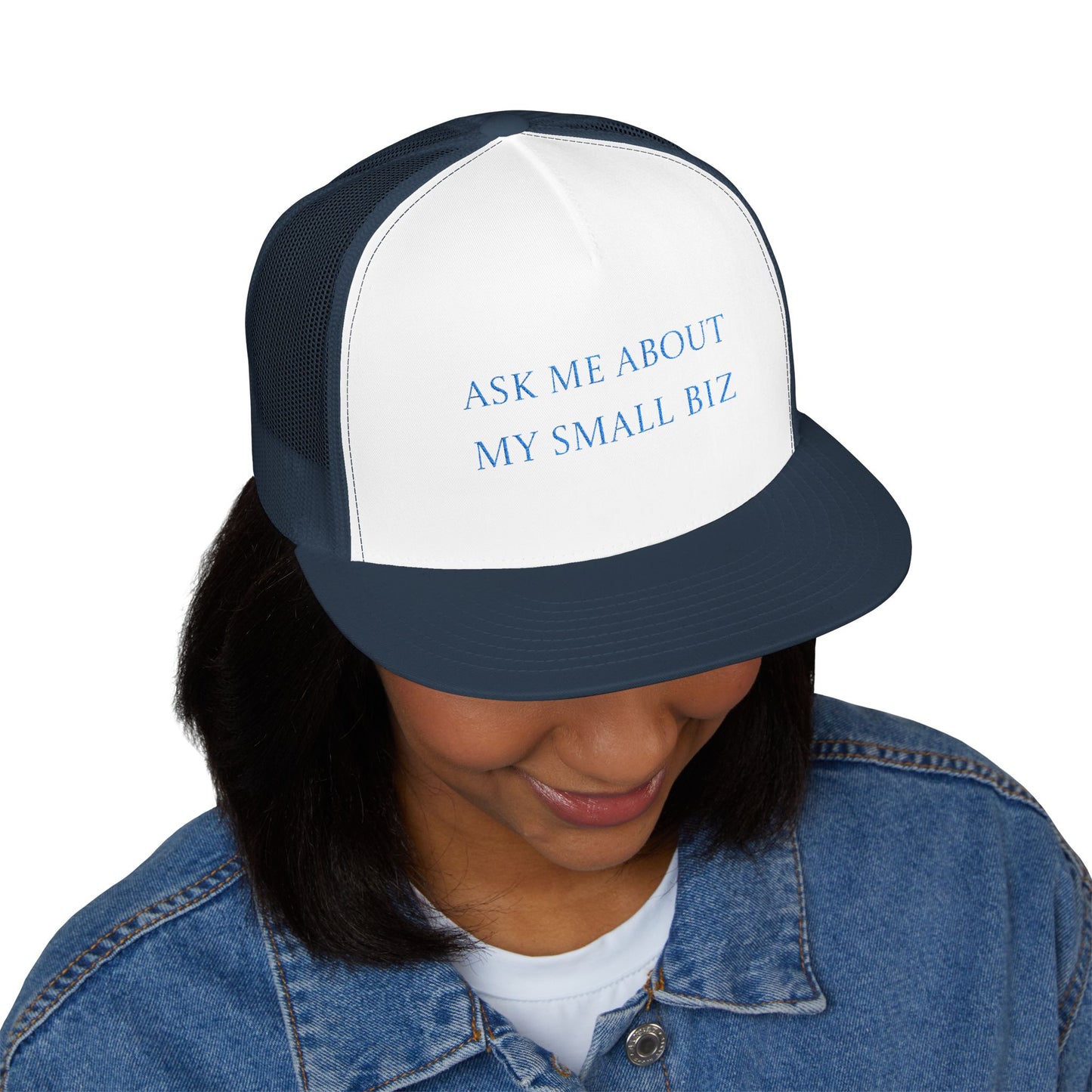 Embroidered | 'Ask Me About My Small Biz' | Mesh | Hat |