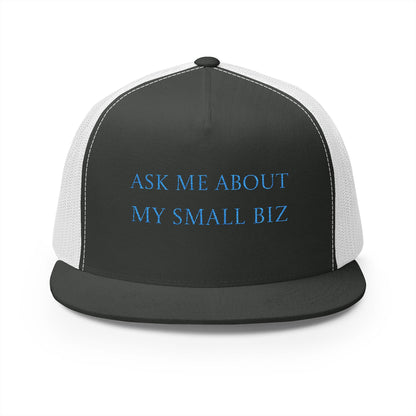 Embroidered | 'Ask Me About My Small Biz' | Mesh | Hat |