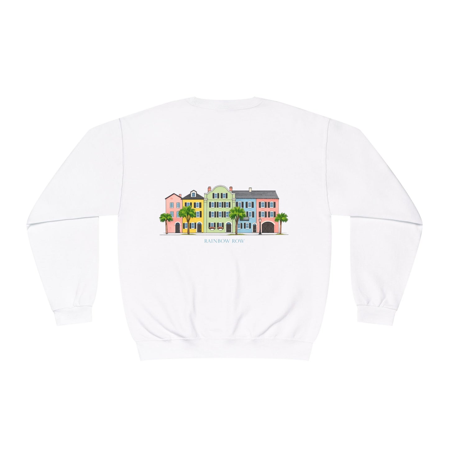 Rainbow Row | Charleston | Sweatshirt | Coastal Cottage | Cute |