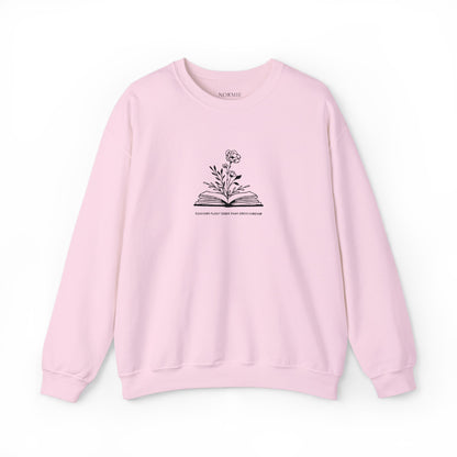 Teacher | Quote | Book | Plant | Flower | Gift | Sweatshirt |