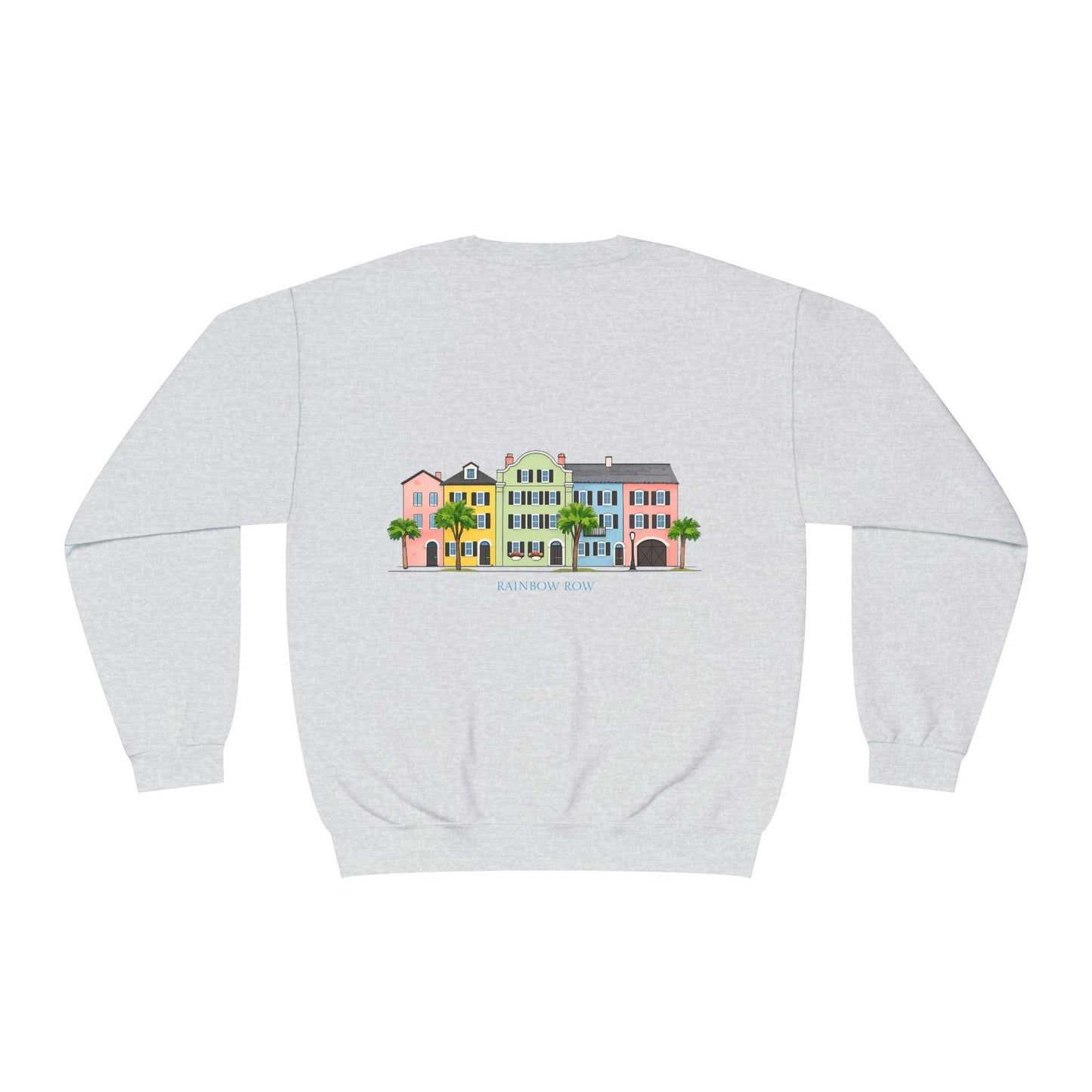 Rainbow Row | Charleston | Sweatshirt | Coastal Cottage | Cute |